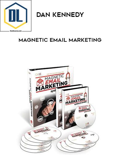 Dan Kennedy %E2%80%93 Magnetic Email Marketing