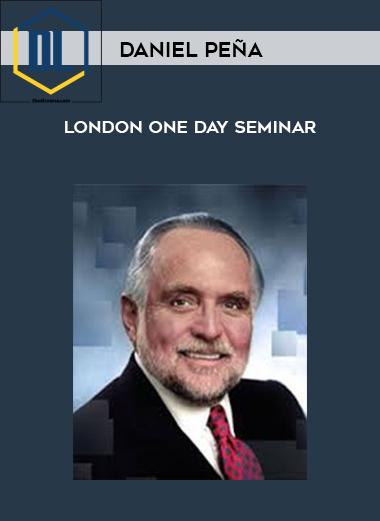 Daniel Peña – London One Day Seminar