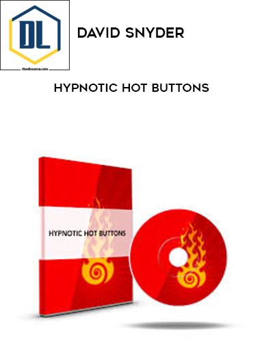 David Snyder %E2%80%93 Hypnotic Hot Buttons