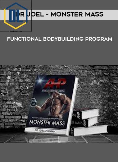 Dr Joel Monster Mass Functional Bodybuilding Program