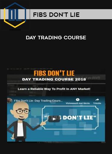 Fibs Don%E2%80%99t Lie %E2%80%93 Day Trading Course