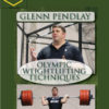 Glenn Pendlay – Olympic Weightlifting Techniques