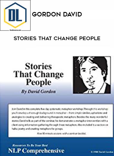 Gordon David %E2%80%93 Stories That Change People