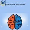 Grant Weherley %E2%80%93 Master Your ADHD Brain