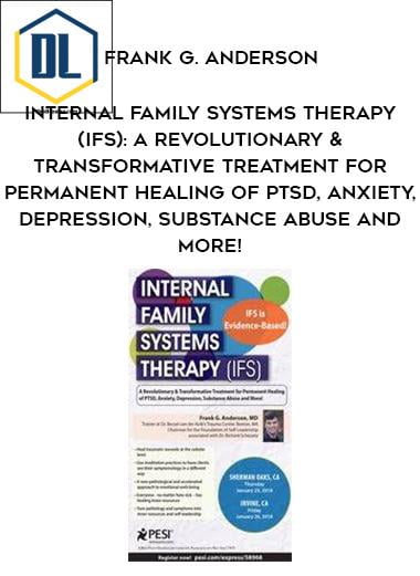 Frank G. Anderson – Internal Family Systems Therapy (IFS)