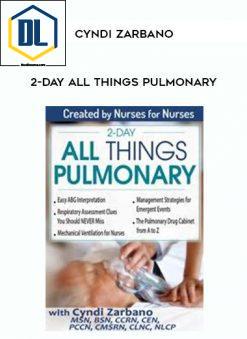 2-Day All Things Pulmonary – Cyndi Zarbano