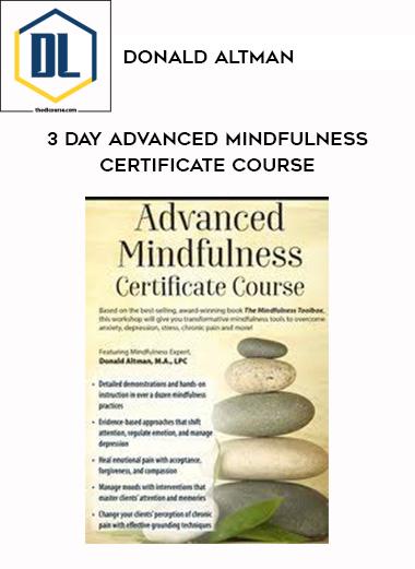 Donald Altman – 3-Day Advanced Mindfulness Course