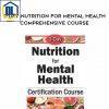 3-Day: Nutrition for Mental Health Comprehensive Course – Anne Procyk