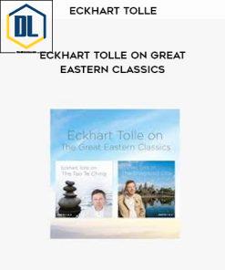 Eckhart Tolle – Eckhart Tolle on Great Eastern Classics