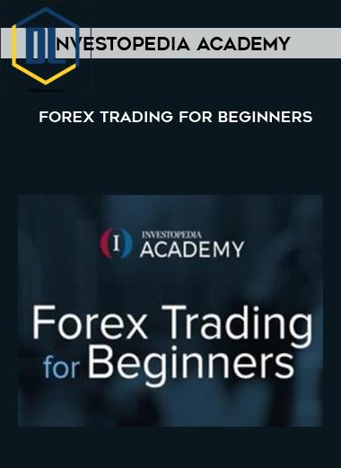 Investopedia Academy – Trading for Beginners