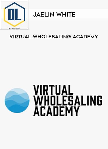 Jaelin White %E2%80%93 Virtual Wholesaling Academy