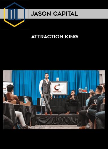 Jason Capital %E2%80%93 Attraction King