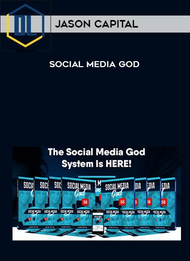 Jason Capital %E2%80%93 Social Media God 1 1