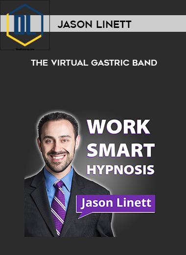 Jason Linett %E2%80%93 The Virtual Gastric Band