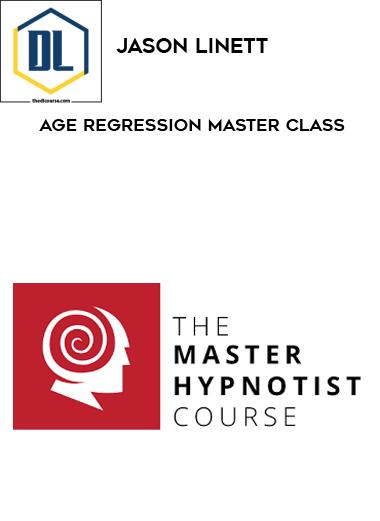 Jason Linett Age Regression Master Class