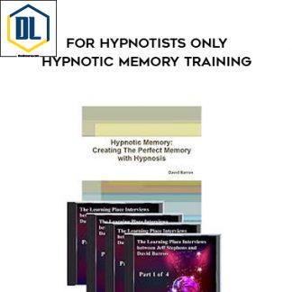 Jeffry Stephens & David Barron - For Hypnotists Only - Hypnotic Memory Training