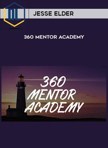 Jesse Elder %E2%80%93 360 Mentor Academy