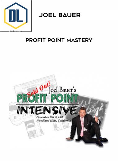Joel Bauer %E2%80%93 Profit Point Mastery