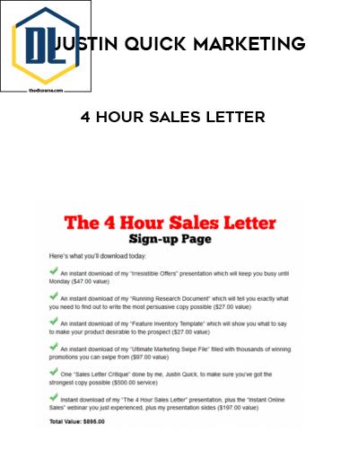 Justin Quick Marketing %E2%80%93 4 Hour Sales Letter