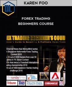 Karen Foo – Forex Trading – Beginners Course