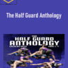 Lachlan Giles - The Half Guard Anthology