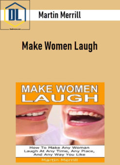 Martin Merrill - Make Women Laugh
