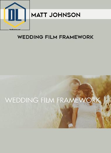 Matt Johnson %E2%80%93 Wedding Film Frameworka