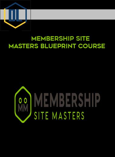 Membership Site Masters Blueprint Courseintell
