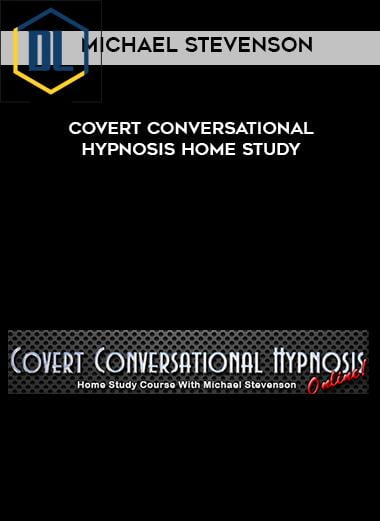 Michael Stevenson %E2%80%93 Covert Conversational Hypnosis Home Study