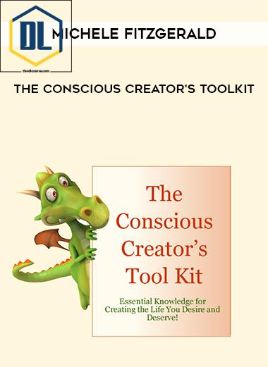Michele Fitzgerald The Conscious Creators Toolkit