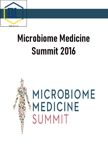 Microbiome Medicine Summit 2016