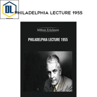 Philadelphia Lecture 1955