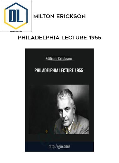 Philadelphia Lecture 1955