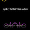 Mystery Method Video Archive