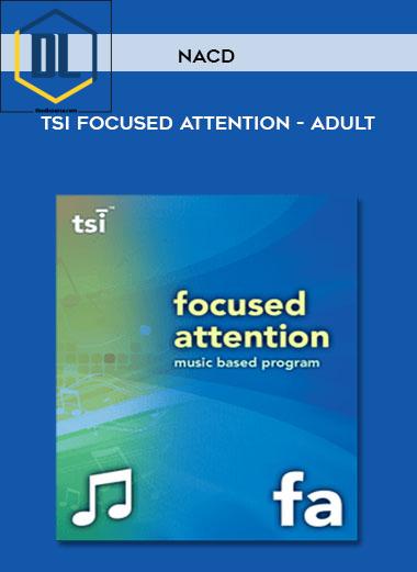 NACD TSI Focused Attention Adult
