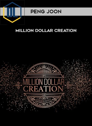 Peng Joon %E2%80%93 Million Dollar Creation