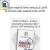 Robin Robins %E2%80%93 2 Hour Marketing Miracle 2017 2 Hour MSP Marketing 2017intell