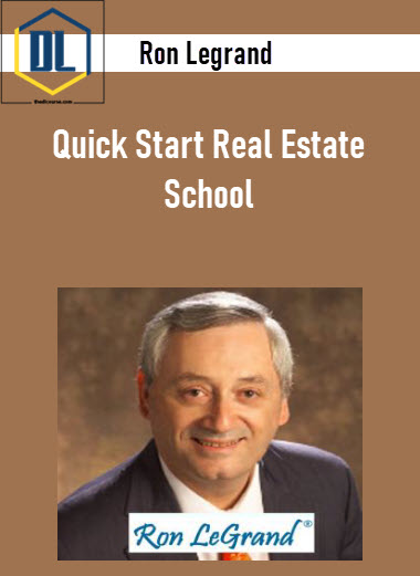 Ron Legrand - Quick Start Real Estate School