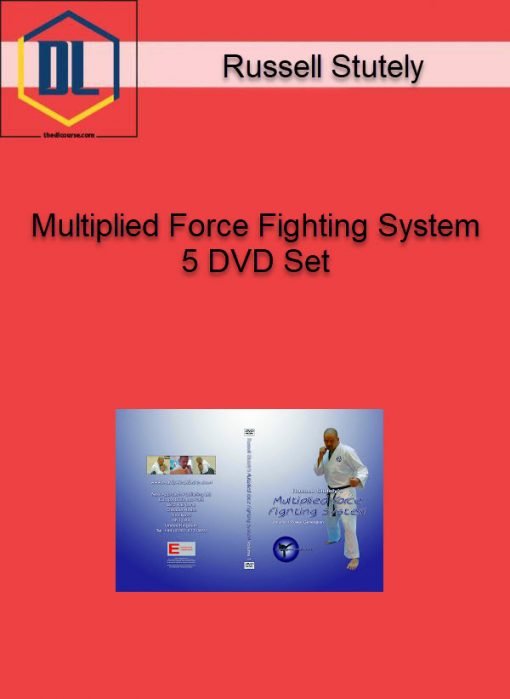 Russell Stutely %E2%80%93 Multiplied Force Fighting System 5 DVD Set