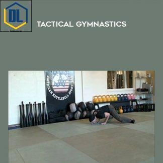 Scott Sonnon - Tactical Gymnastics