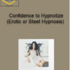 Talmadge Harper – Confidence to Hypnotize (Erotic or Steet Hypnosis)