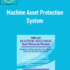 The LLC Master - Machine Asset Protection System