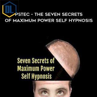 Tim Phizackerley – PSTEC – The Seven Secrets of Maximum Power Self Hypnosis