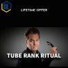 Tube Rank Ritual %E2%80%93 Lifetime Offer