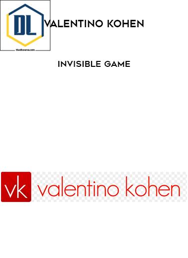Valentino Kohen %E2%80%93 Invisible Game