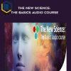 Lynne McTaggart – The New Science: The Basics Audio Course