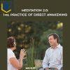 Craig Hamilton – Meditation 2.0: The Practice of Direct Awakening