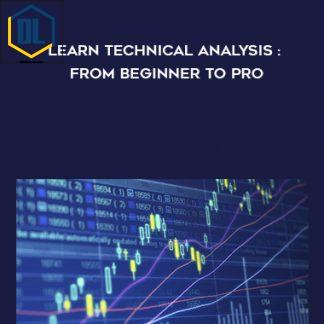 Technical Analysis: From Beginner To Pro