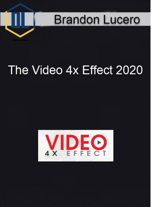 Brandon Lucero %E2%80%93 The Video 4x Effect 2020