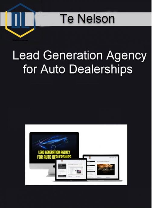 Te Nelson %E2%80%93 Lead Generation Agency for Auto Dealerships